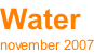 Water november 2007
