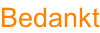 Bedankt